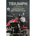 Triumph: The Story of the Legendary Motorcycle