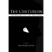 The Centurion: The Balance of the Soul War