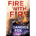 Fire with Fire