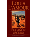 El Canon Oscuro: El Canon Oscuro: Una novela