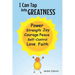 I Can Tap Into Greatness