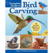 Complete Guide to Bird Carving: 15 Beautiful Beginner-To-Advanced Projects