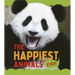 The Happiest Animals Ever
