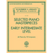 Selected Piano Masterpieces - Schirmer S Library Volume 2128 Early Intermediate Classical Piano Pieces Bach Schumann Czerny and More