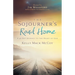The Sojourner's Road Home: A 40-Day Journey to the Heart of God