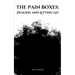 The Pain Boxes: Healing and Letting Go