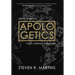 Apologetics: Studies in Biblical Apologetics for a Christian Worldview