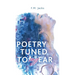 Poetry Tuned to My Ear