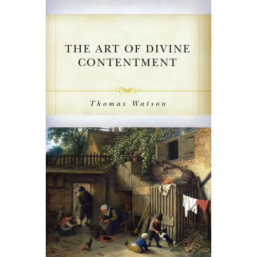 The Art of Divine Contentment