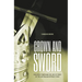 Crown and Sword: Executive power and the use of force by the Australian Defence Force