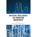 Artificial Intelligence for Marketing Management