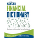The Farlex Financial Dictionary: Business and Investing Terms Explained