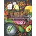Paleo Cookbook: 195+ Delicious Paleo Diet