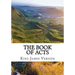 The Book of Acts (KJV) (Large Print)