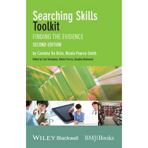 Searching Skills Toolkit: Finding the Evidence