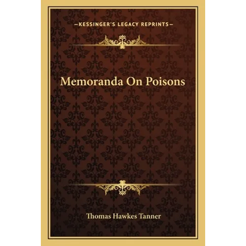 Memoranda On Poisons