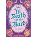 Til Death Do Us Bard: A Heart-Warming Tale of Marriage, Magic, and Monster-Slaying