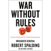 War Without Rules: China's Playbook for Global Domination