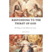 Responding to the Thirst of God: 40 Days to the Heart of Love