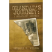 Grandad's Journey: A Holocaust Mystery