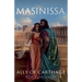 Masinissa: Ally of Carthage