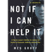 Not If I Can Help It: A Family Lawyer's Battles for Justice for Victims of Domestic Violence and the Poor
