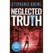 Neglected Truth: A Medical Murder Mystery