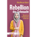 Rebellion Der Sehnsucht: Warum Ich Mir Den Glauben Nicht Nehmen Lasse