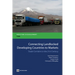 Connecting Landlocked Developing Countries to Markets: Trade Corridors in the 21st Century