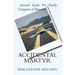 Accidental Martyr: Survival Guide For Family Caregivers Of Dementia