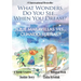 What Wonders Do You See... When You Dream? / ¿Qué maravillas ves... cuando sueñas?: A Suteki Creative Spanish & English Bilingual Book
