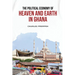 The Political Economy of Heaven and Earth in Ghana