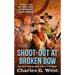 Shoot-Out at Broken Bow