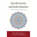 Synchronicity and Individuation: A Primer of Jung's Analytical Psychology
