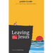 Leaving and Finding Jesus