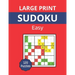 Large Print sudoku - Easy: Sudoku book for adults, 120 9x9 easy puzzles
