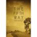The Fifth Way: A Western Journey to the Hebrew Heart of Jesus