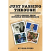 Just Passing Through: Life Lessons from Notable Rochesterians