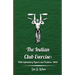 The Indian Club Exercise: With Explanatory Figures and Positions (1866)