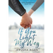 If You Light My Way: A Clean Christian Romance