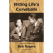 Hitting Life's Curveballs