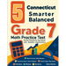 5 Connecticut Smarter Balanced Grade 7 Math Practice Tests: Proven Practice for Top Scores with Detailed Explanations