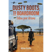 Dusty Boots to Boardroom; follow your dreams