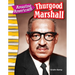 Amazing Americans Thurgood Marshall