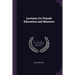 Lectures On Female Education and Manners