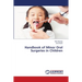 Handbook of Minor Oral Surgeries in Children