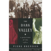 The Dark Valley: A Panorama of the 1930s
