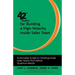 42 Rules for Building a High-Velocity Inside Sales Team: Actionable Guide to Creating Inside Sales Teams That Deliver Quantum Results