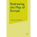 Redrawing the Map of Europe