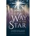 Way of the Star: A Guided Advent Journal for Prayer and Meditation